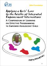 Applying a Girls Lens to the Palette of Integrated Empowerment Interventions