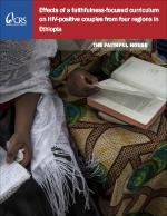 Effect of a Faithfulness-Focused Curriculum on HIV-Positive Couples From Four Regions in Ethiopia