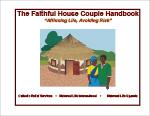 The Faithful House Couple Handbook
