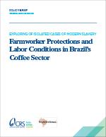 Farmworker Protections and Labor Conditions in Brazil’s Coffee Sector