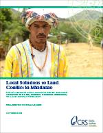 Local Solutions to Land Conflict in Mindanao