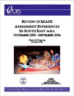 Review of MAGI Assessment Experiences in South East Asia