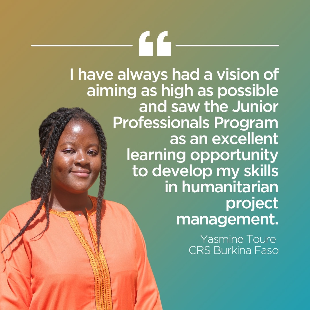 I have always had a vision of aiming as high as possible and saw the Junior Professionals Program as an excellent learning opportunity to develop my skills in humanitarian project management.